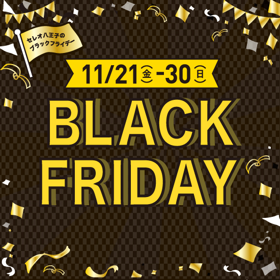 BLACK FRIDAY