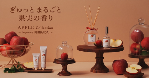 APPLE Collection ～fragrance of FERNANDA～