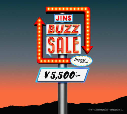 ＼JINS BUZZ SALE 第一弾実施中 ！／